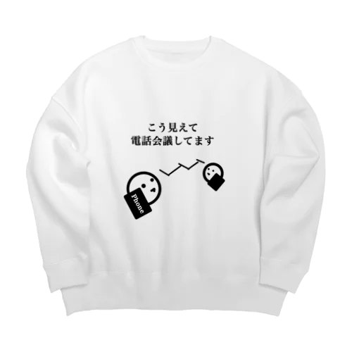 こう見えて会議中です グラフィカルver. Big Crew Neck Sweatshirt