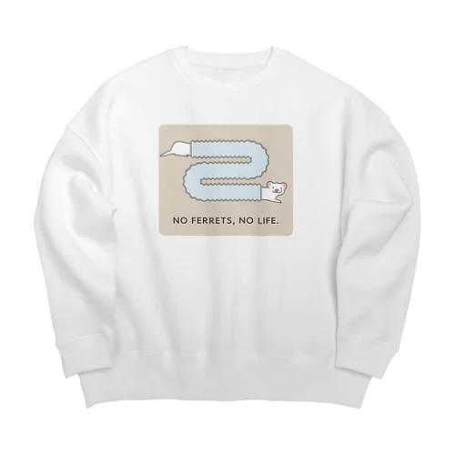 No ferrets, no life. ホワイトファー Big Crew Neck Sweatshirt