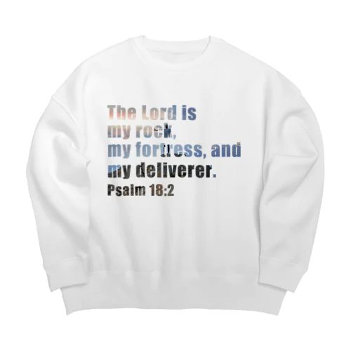 Psalm18:2 Big Crew Neck Sweatshirt