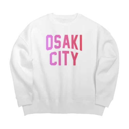 大崎市 OSAKI CITY　ロゴピンク Big Crew Neck Sweatshirt