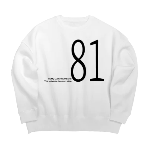 It's my Lucky number！！！81 Big Crew Neck Sweatshirt