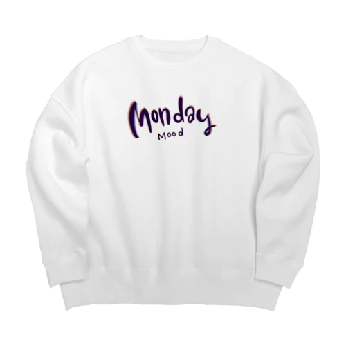 Monday mood  Big Crew Neck Sweatshirt