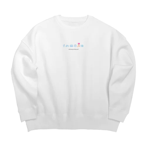 ピクトグラム what are you doing now? Big Crew Neck Sweatshirt