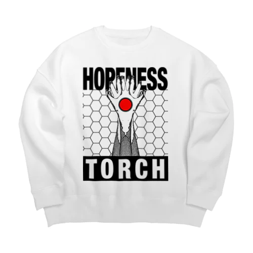 Hopeness torch (CAUTION) Big Crew Neck Sweatshirt