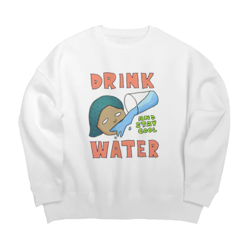 水飲んでクール Big Crew Neck Sweatshirt