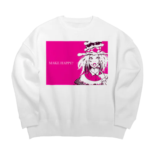 MAKE HAPPY ? Big Crew Neck Sweatshirt