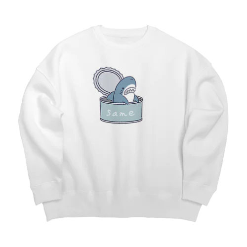 サメの缶詰 Big Crew Neck Sweatshirt