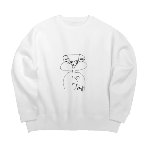 パグらしいよ Big Crew Neck Sweatshirt