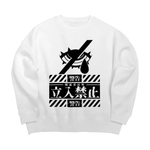 「立入禁止」 Big Crew Neck Sweatshirt