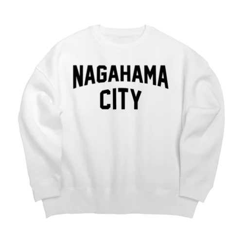 長浜市 NAGAHAMA CITY Big Crew Neck Sweatshirt
