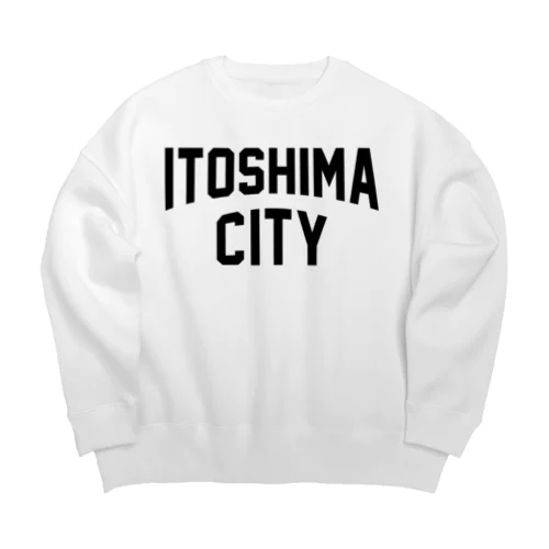 糸島市 ITOSHIMA CITY Big Crew Neck Sweatshirt