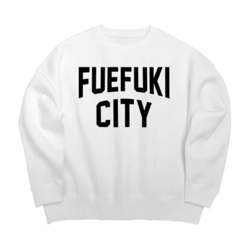 笛吹市 FUEFUKI CITY Big Crew Neck Sweatshirt