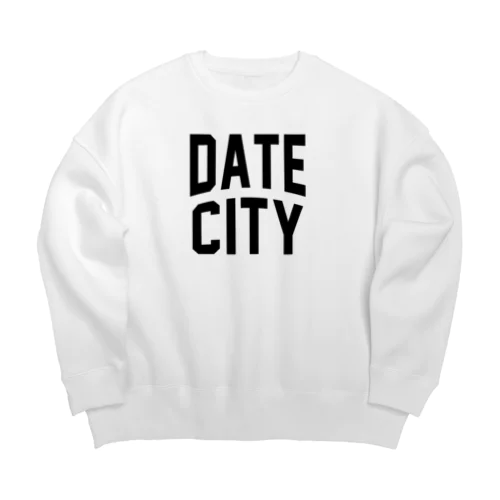 伊達市 DATE CITY ビッグシルエットスウェット