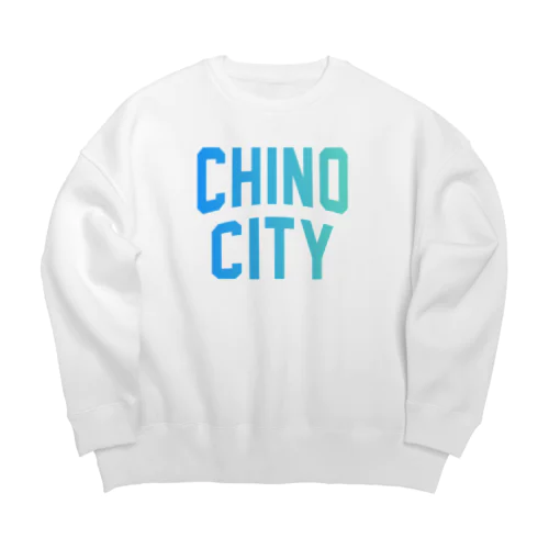 茅野市 CHINO CITY ビッグシルエットスウェット