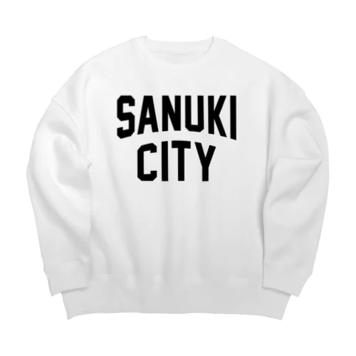 さぬき市 SANUKI CITY ビッグシルエットスウェット