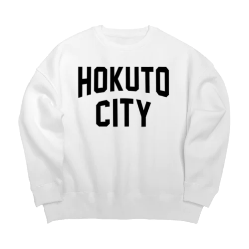 北斗市 HOKUTO CITY Big Crew Neck Sweatshirt