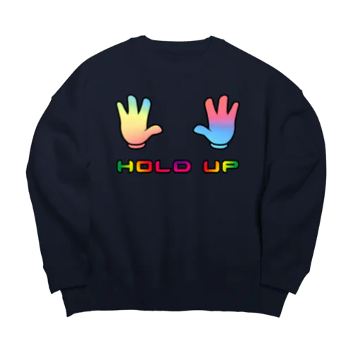 HOLD UP Big Crew Neck Sweatshirt