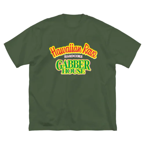 HAWAIIAN RAVE GABBER HOUSE ビッグシルエットTシャツ