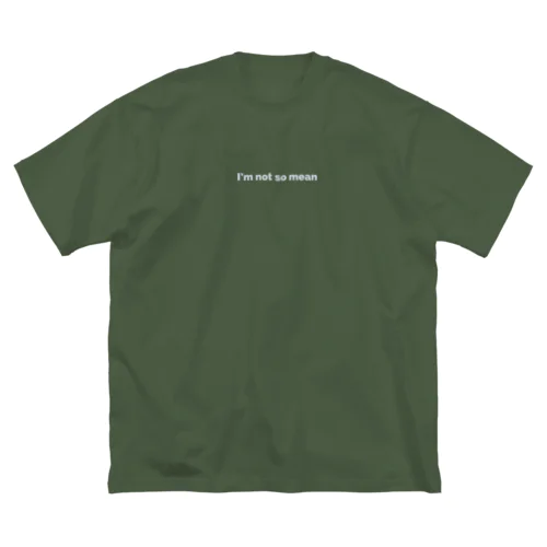 I'm not so mean ビッグシルエットTシャツ