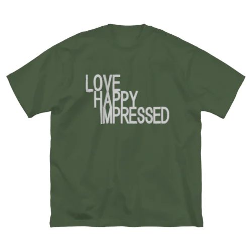 愛　幸せ　感動　love　happy　impressed ビッグシルエットTシャツ