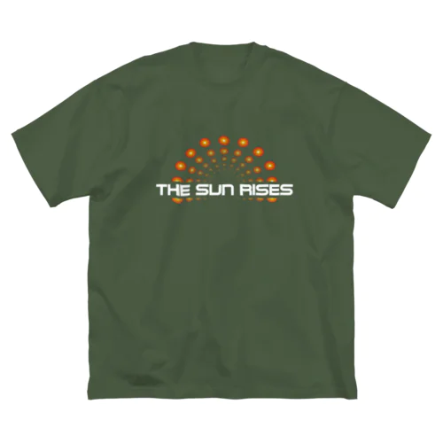 THE SUN RISES（太陽の輝き）✨ Big T-Shirt