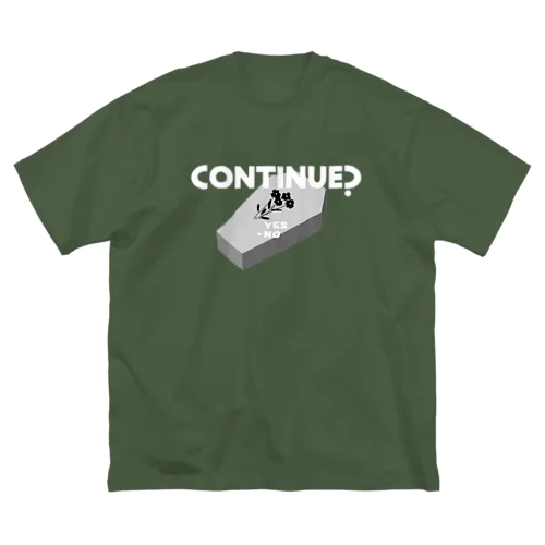 CONTINUE?(Type B) Big T-Shirt