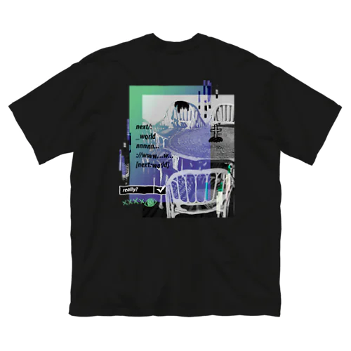 next world (両面) ビッグシルエットTシャツ