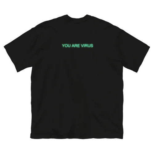 I AM AWARE - YOU ARE VIRUS ビッグシルエットTシャツ
