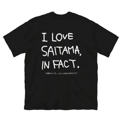 I love Saitama infact. ビッグシルエットTシャツ