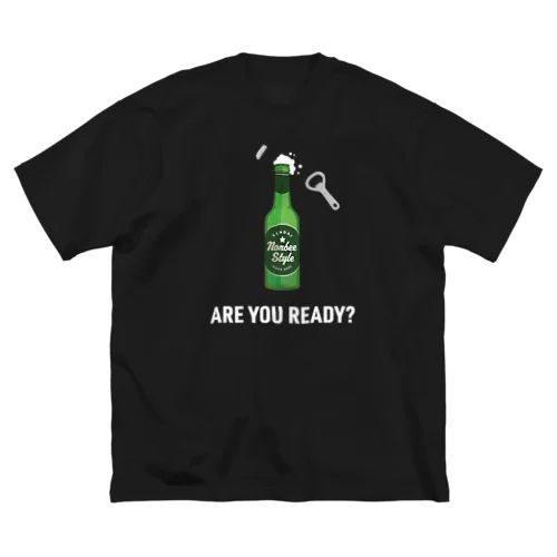Nonbee Style BEER - ARE YOU READY? ビッグシルエットTシャツ