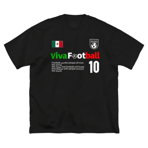 ビバ！フットボール メキシコ ビッグシルエットTシャツ