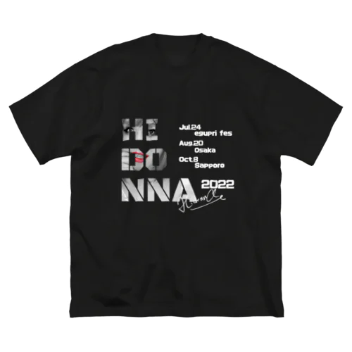 2022年ツアーグッズ　ヒドンナ Big T-Shirt