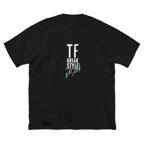 TF　BREAK　STYLE Big T-Shirt