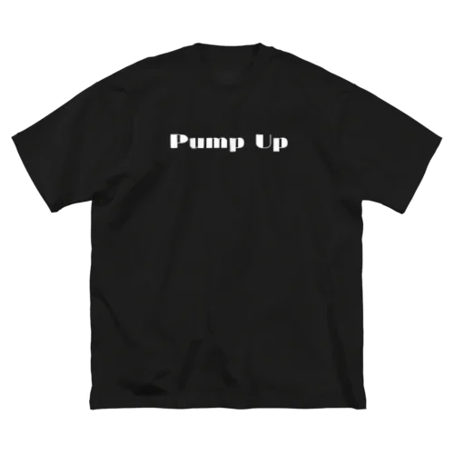 おしゃれなPumpUp Big T-Shirt