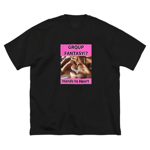 GROUP FANTASY(Hands to Heart)やまぴーデザインオリジナルTシャツ Big T-Shirt