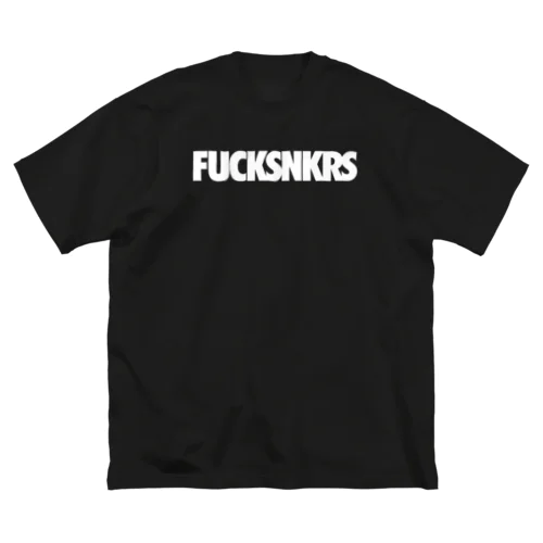 FUCKSNKRS [+バックプリント] ビッグシルエットTシャツ