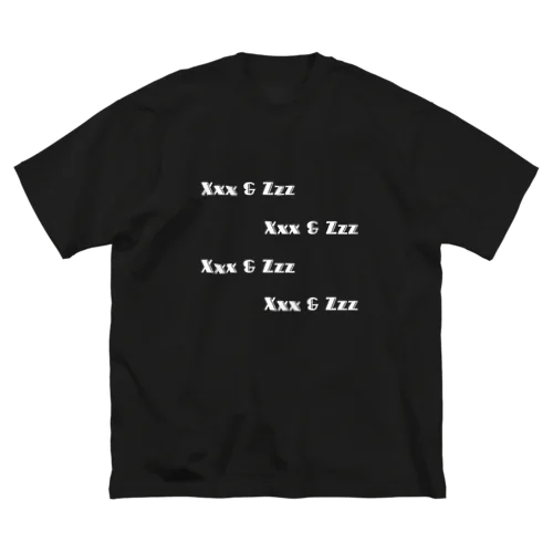 Xxx & Zzz @White ver. ビッグシルエットTシャツ