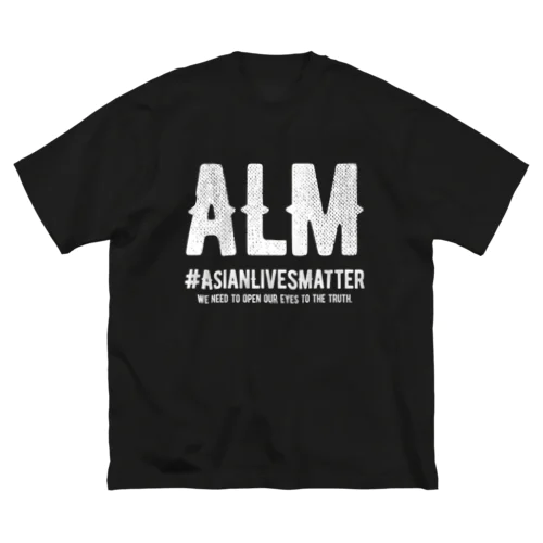 Asian Lives Matter。 白 ビッグシルエットTシャツ