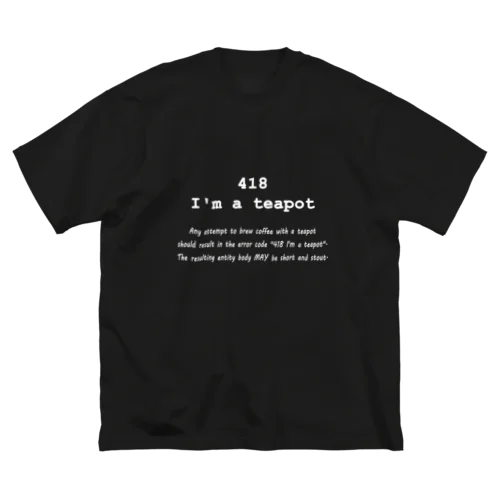 418 I'm a teapot ビッグシルエットTシャツ