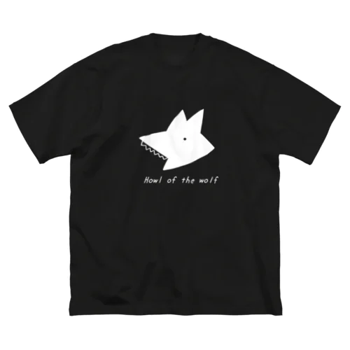 狼の遠吠え Big T-Shirt