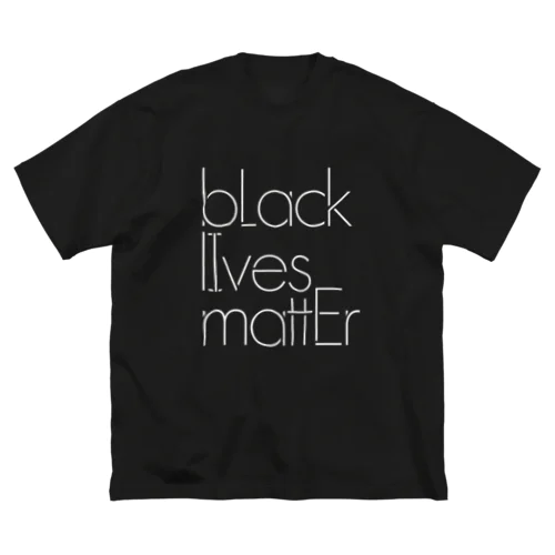All Lives Matter Big T-Shirt