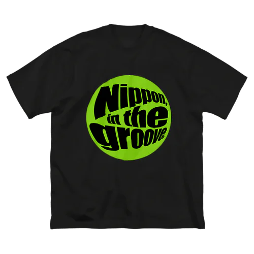 Nippon, in the groove -3 Big T-Shirt