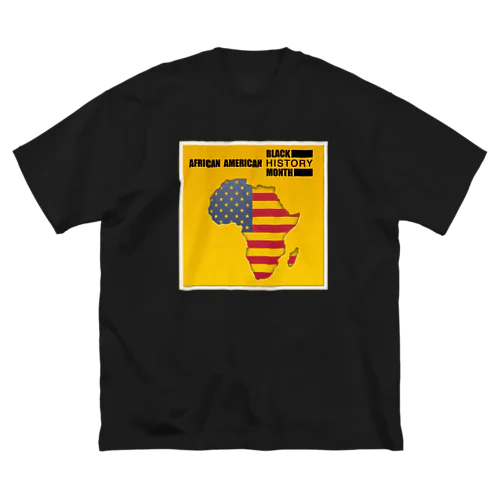 #M005 BLACK HISTORY MONTH Big T-Shirt
