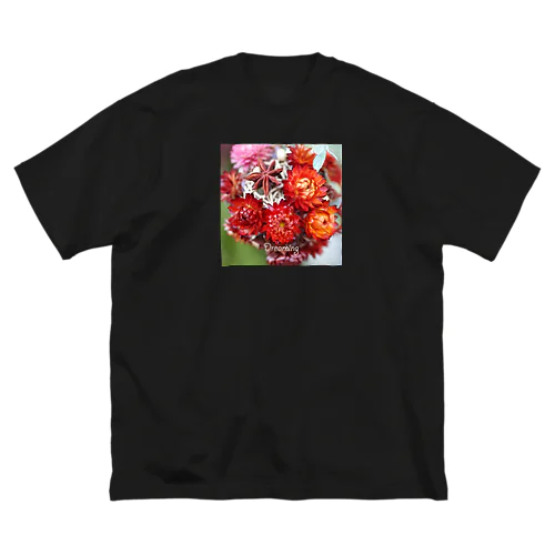 ドライフラワー Big T-Shirt