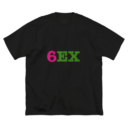 6EX Big T-Shirt