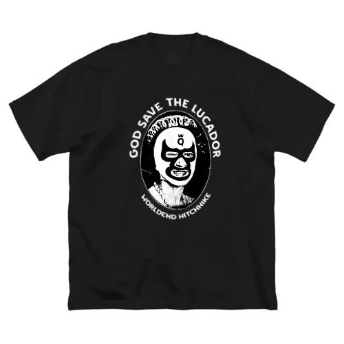 ゴッド・セーブ・ザ・ルチャドール　GOD SAVE THE LUCHADOR Big T-Shirt