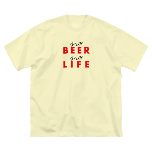 no beer no life ver.2 ビッグシルエットTシャツ