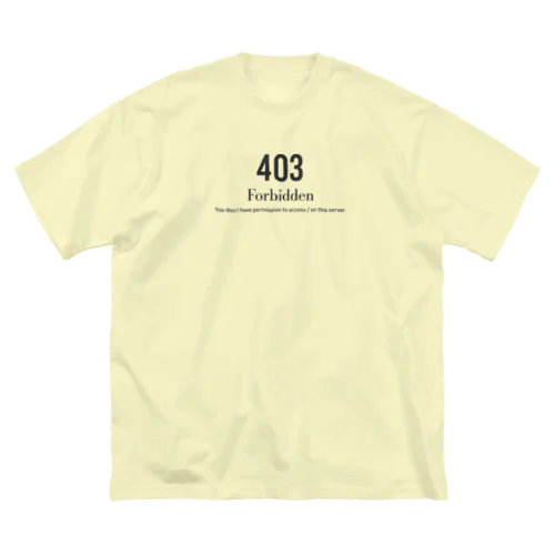 403エラー forbidden ビッグシルエットTシャツ