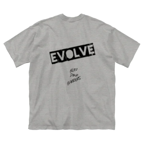 EVOLVE Big T-Shirt