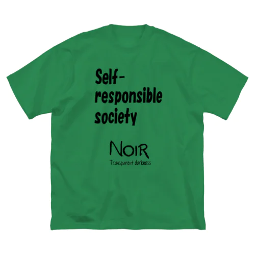 Self-responsible society（自己責任社会） ビッグシルエットTシャツ